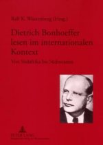 Dietrich Bonhoeffer Lesen Im Internationalen Kontext