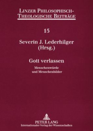 Gott Verlassen