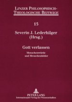 Gott Verlassen
