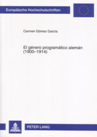 El genero programatico aleman (1900-1914)