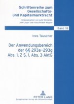 Anwendungsbereich Der 293a-293g ABS. 1, 2 S. 1, ABS. 3 Aktg