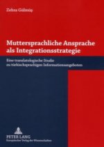 Muttersprachliche Ansprache ALS Integrationsstrategie