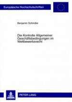 Kontrolle Allgemeiner Geschaeftsbedingungen Im Wettbewerbsrecht