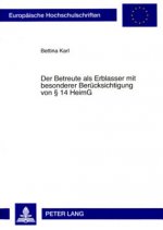 Betreute ALS Erblasser Mit Besonderer Beruecksichtigung Von 14 Heimg