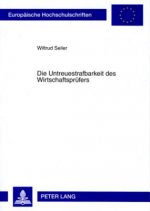Untreuestrafbarkeit Des Wirtschaftspruefers
