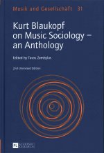 Kurt Blaukopf on Music Sociology - an Anthology