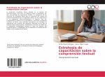 Estrategia de capacitación sobre la comprensión textual