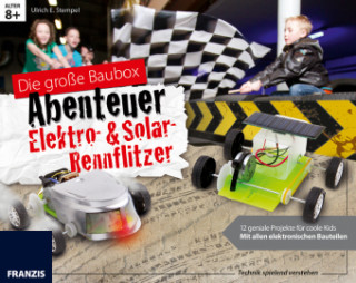 Die große Baubox Abenteuer Elektro- & Solar-Rennflitzer