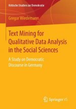 Text Mining for Qualitative Data Analysis in the Social Sciences