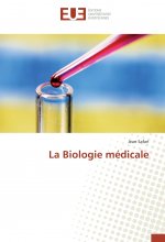 La Biologie médicale