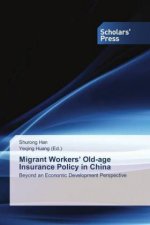 Migrant Workers' Old-age Insurance Policy in China