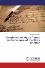 Translation of Mystic Terms in Conference of the Birds by Attar