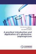A practical Introduction and Application of L-glutamine-(asparagin)ase