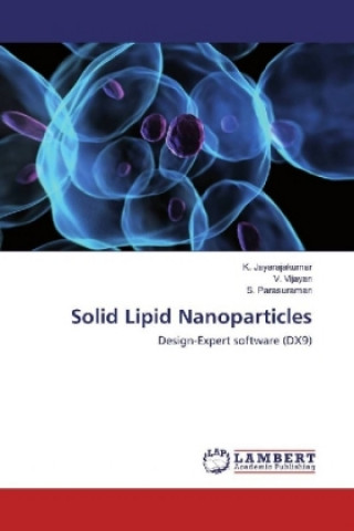 Solid Lipid Nanoparticles