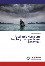 Paediatric Nurse and territory: prospects and potentials