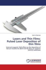 Lasers and Thin Films: Pulsed Laser Deposition of thin films