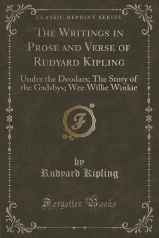 The Writings in Prose and Verse of Rudyard Kipling