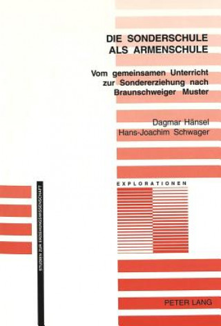 Die Sonderschule ALS Armenschule