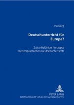 Deutschunterricht fuer Europa?