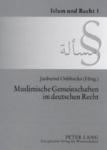 Muslimische Gemeinschaften Im Deutschen Recht