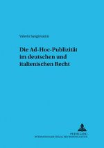 Ad-Hoc-Publizitaet Im Deutschen Und Italienischen Recht
