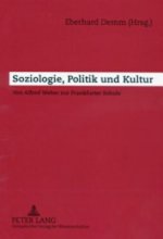 Soziologie, Politik Und Kultur