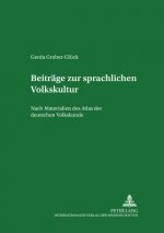 Beitraege zur sprachlichen Volkskultur