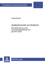 Spielleidenschaft Und Strafrecht