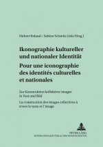 Pour une iconographie des identites culturelles et nationales- Ikonographie kultureller und nationaler Identitaet