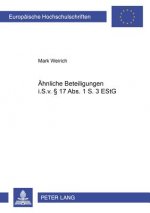 Aehnliche Beteiligungen I.S.V. 17 ABS. 1 S. 3 Estg