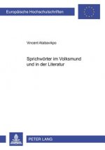Sprichwoerter im Volksmund und in der Literatur