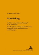 Fritz Helling, Aufklarer Und 