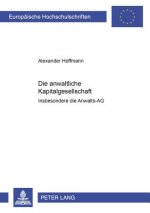 Anwaltliche Kapitalgesellschaft -