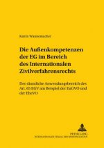 Aussenkompetenzen Der Eg Im Bereich Des Internationalen Zivilverfahrensrechts