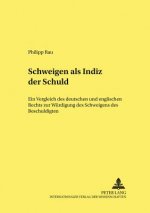 Schweigen ALS Indiz Der Schuld