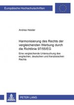 Harmonisierung Des Rechts Der Vergleichenden Werbung Durch Die Richtlinie 97/55/Eg?