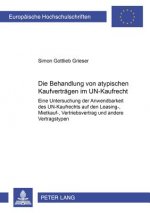 Behandlung Von Atypischen Kaufvertraegen Im Un-Kaufrecht