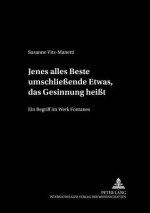 Jenes Alles Beste Umschliessende Etwas, Das Gesinnung Heisst