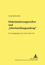 Diskriminierungsverbot Und Gleichstellungsauftrag