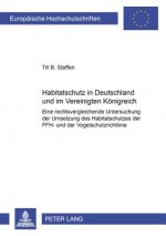 Habitatschutz in Deutschland und im Vereinigten Koenigreich