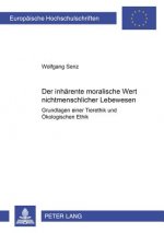 Inhaerente Moralische Wert Nichtmenschlicher Lebewesen