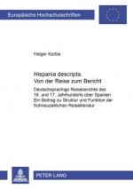 Hispania Descripta. Von Der Reise Zum Bericht