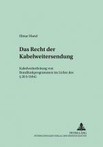 Recht Der Kabelweitersendung