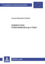 Aufgaben Einer Wirtschaftsfoerderungsbank in Polen