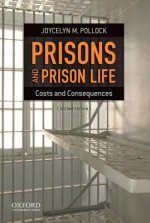 Prisons and Prison Life