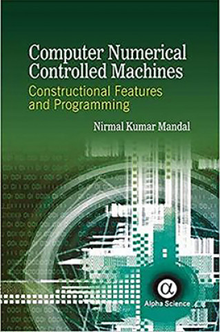 Computer Numerical Controlled Machines