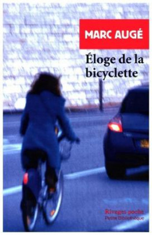 Éloge de la bicyclette