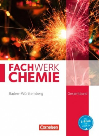 Fachwerk Chemie Gesamtband - Baden-Württemberg - Schülerbuch