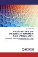 Local structure and properties of refractory high-entropy alloys