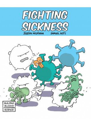 Fighting Sickness